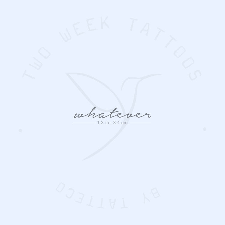 Whatever Semi-Permanent Tattoo - Set of 2