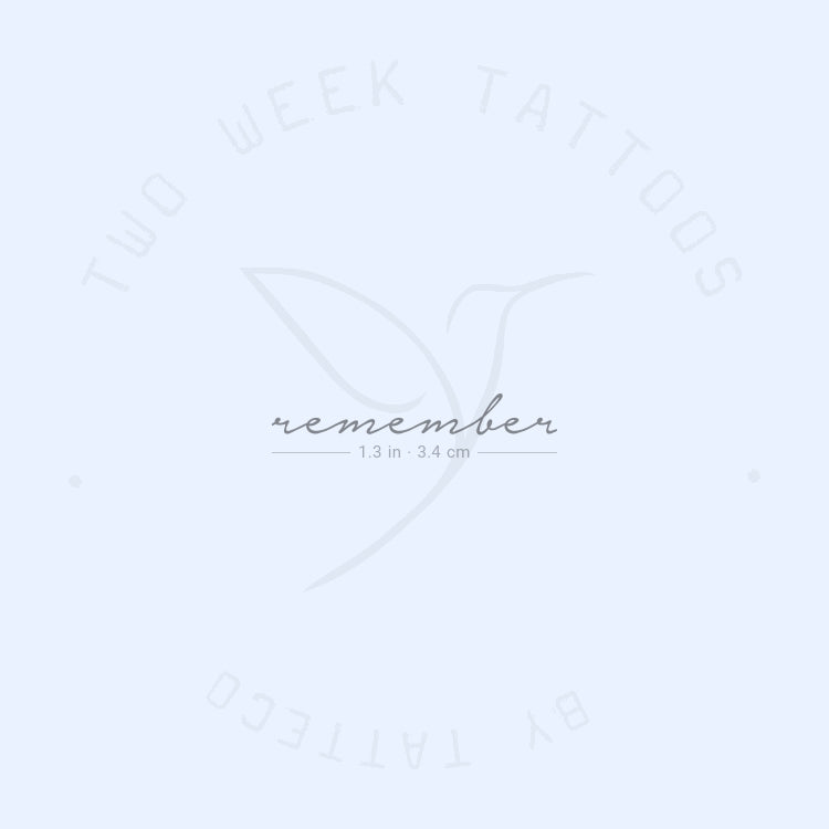 Remember Semi-Permanent Tattoo - Set of 2