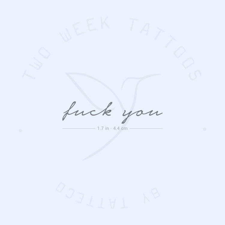 Fuck You Semi-Permanent Tattoo - Set of 2