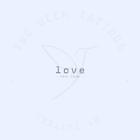 Love - Typewriter Semi-Permanent Tattoo - Set of 2