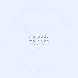 My Body, My Rules Semi-Permanent Tattoo - Set of 2