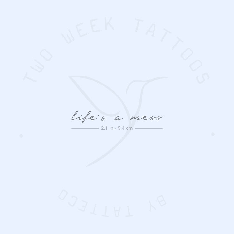 Tatuaje semipermanente "La vida es un desastre" - Juego de 2
