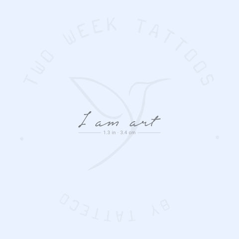 I Am Art Semi-Permanent Tattoo - Set of 2