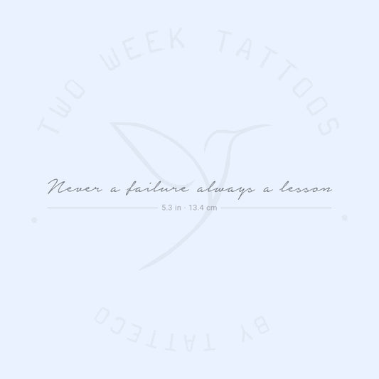 Tatuaje semipermanente "Nunca un fracaso, siempre una lección" (juego de 2)