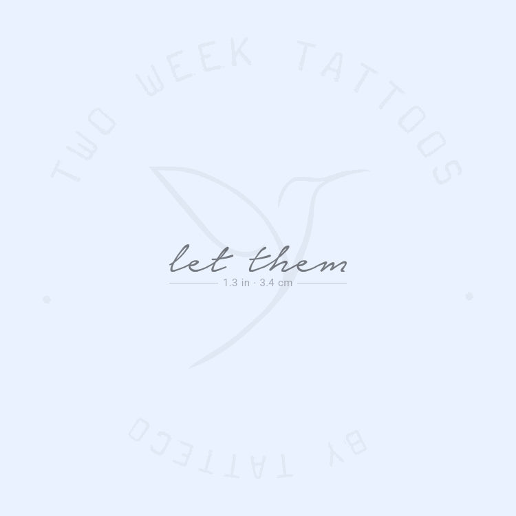 Tatuaje semipermanente Let Them - Juego de 2