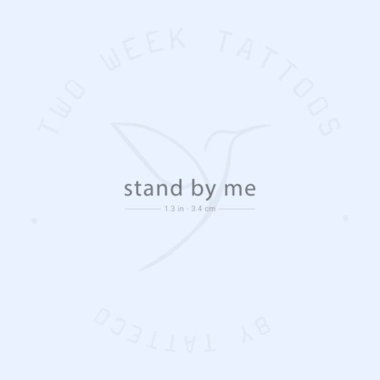 Stand By Me Semi-Permanent Tattoo - Set of 2