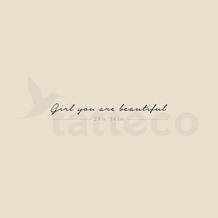 Girl You Are Beautiful Temporary Tattoo - Set of 3