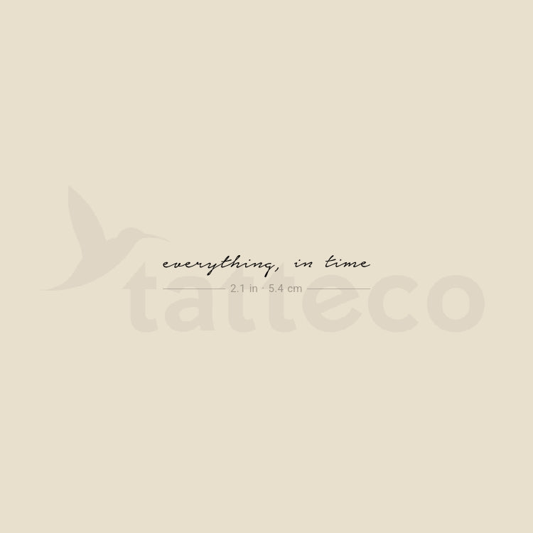 Everything, In Time Temporary Tattoo - Set of 3
