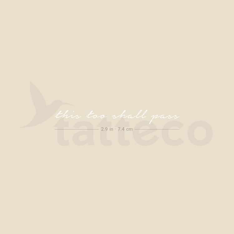 Tatuaje temporal blanco "Esto también pasará" - Juego de 3