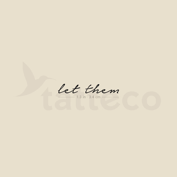 Let Them Temporary Tattoo - Set of 3