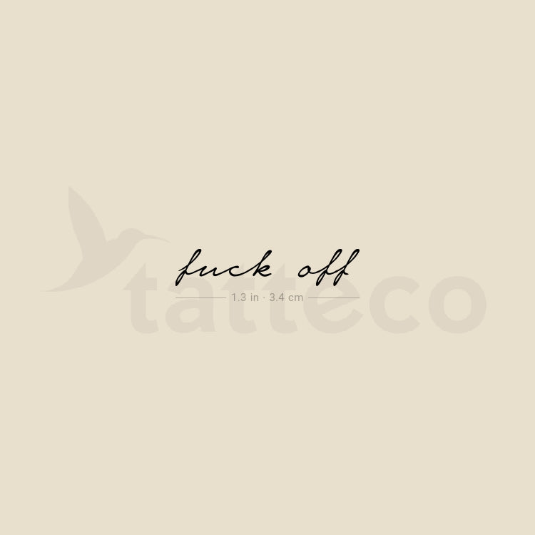 Fuck Off Temporary Tattoo - Set of 3