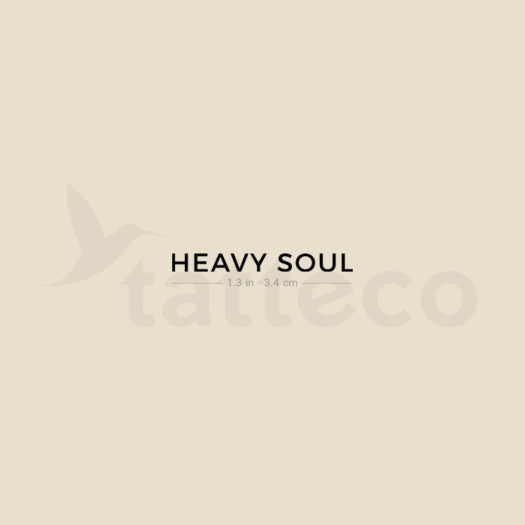 Tatuaje temporal de HEAVY SOUL en mayúsculas - Juego de 3