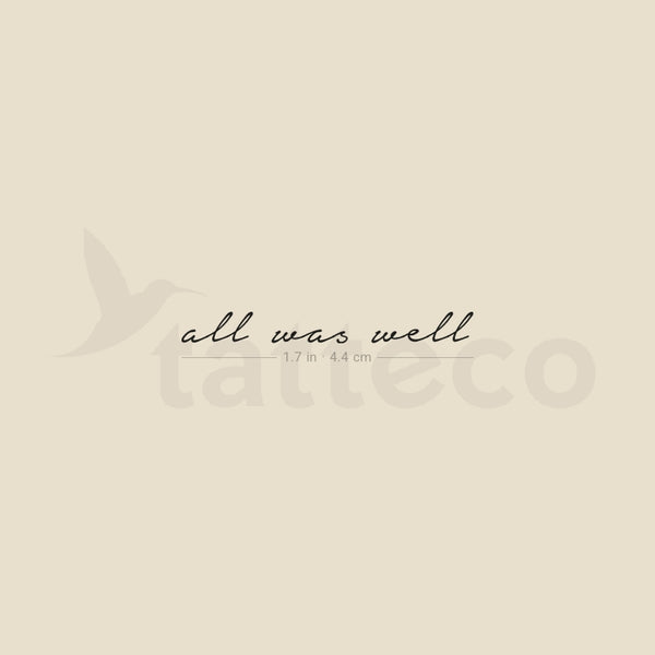 All Was Well Temporary Tattoo - Set of 3