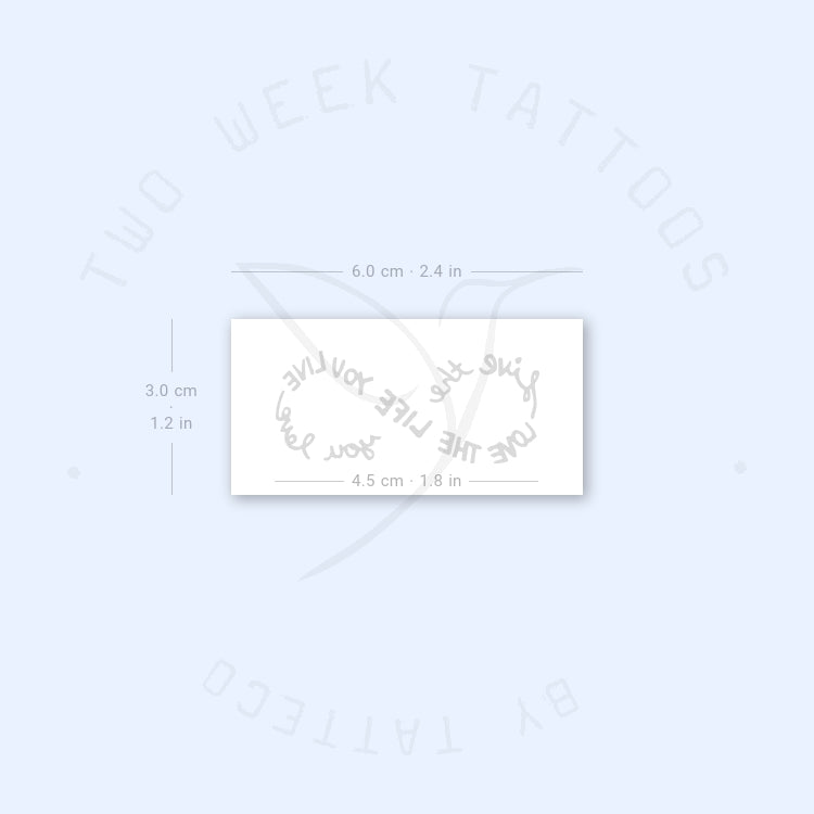 Tatuaje semipermanente "Infinito, ama la vida que vives" - Juego de 2