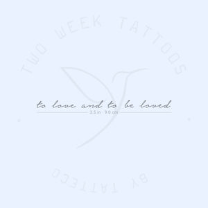 To Love And To Be Loved Semi-Permanent Tattoo - Set of 2