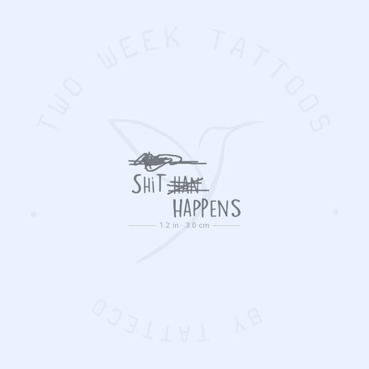 Tatuaje semipermanente "Shit Happens" - Juego de 2