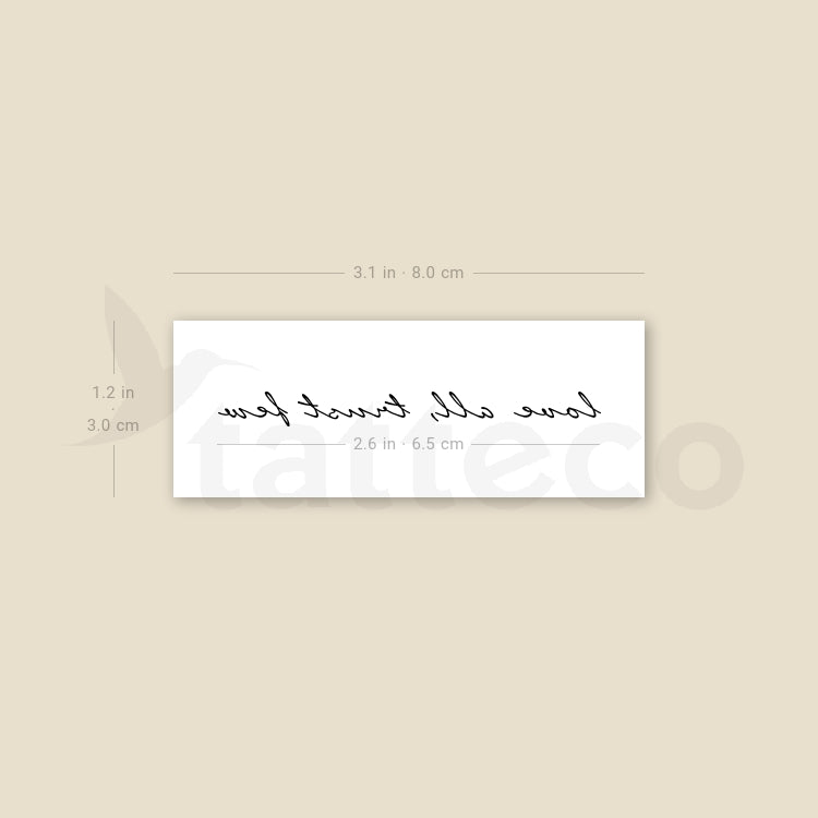 Love All Trust Few Temporary Tattoo - Set of 3
