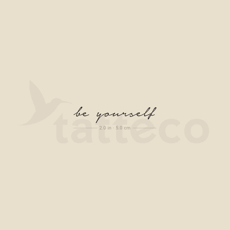 Be Yourself Temporary Tattoo - Set of 3