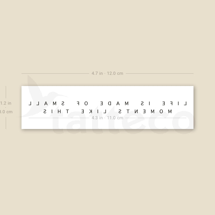 Life Is Made Of Small Moments Like This Temporary Tattoo - Set of 3