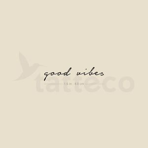 Good Vibes Temporary Tattoo - Set of 3