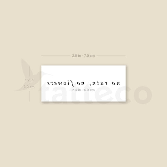 Tatuaje temporal con fuente serif «Sin lluvia, sin flores» (juego de 3)