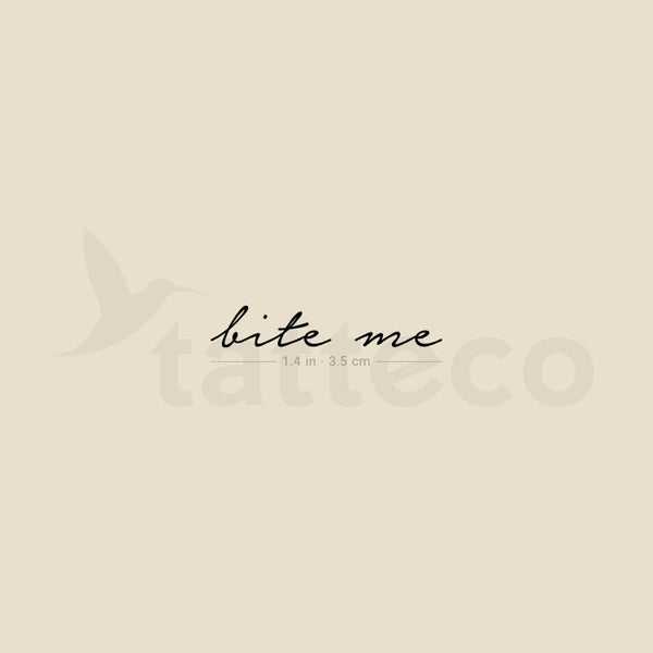 Bite Me (Black) Temporary Tattoo - Set of 3