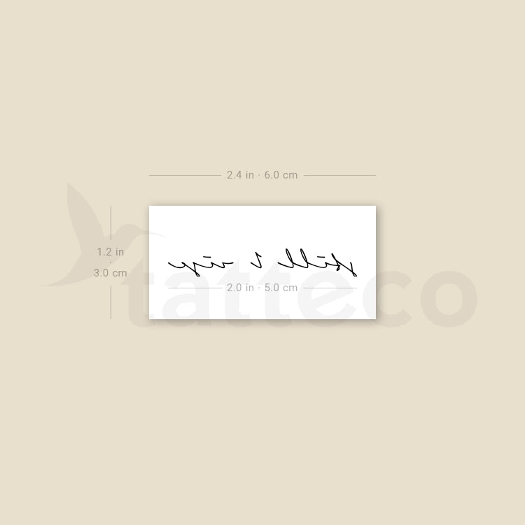 Handwritten Font Still I Rise Temporary Tattoo - Set of 3