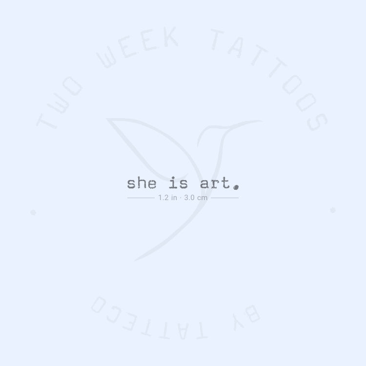 Tatuaje semipermanente "Ella es arte" - Juego de 2