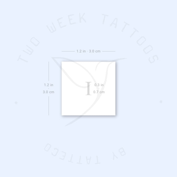 I Serif Capital Letter Semi-Permanent Tattoo - Set of 2