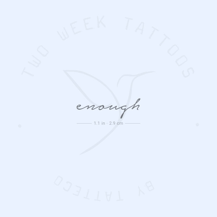 'Enough' Semi-Permanent Tattoo - Set of 2