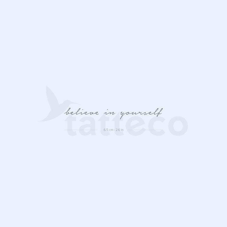 Believe In Yourself Semi-Permanent Tattoo - Set of 2