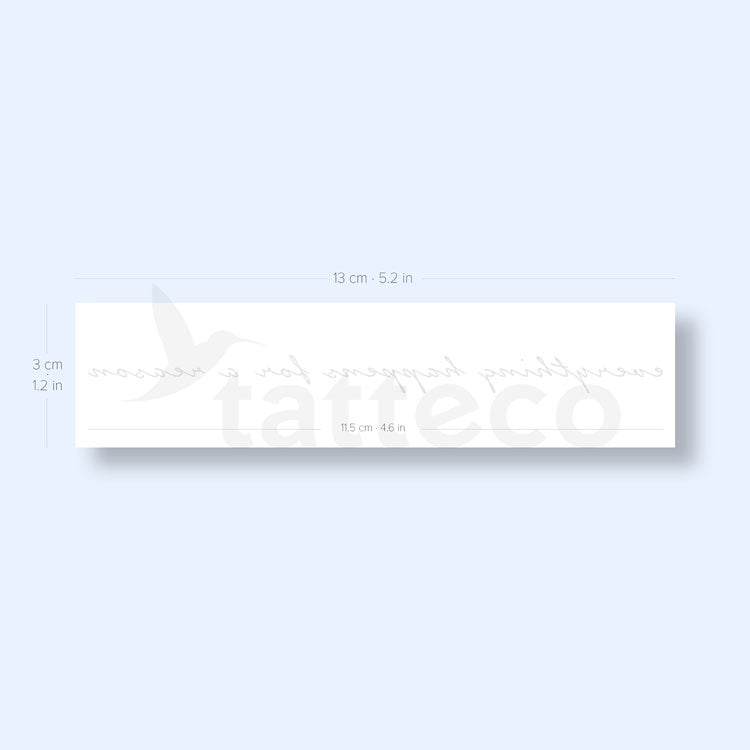 Everything Happens For A Reason Semi-Permanent Tattoo - Set of 2