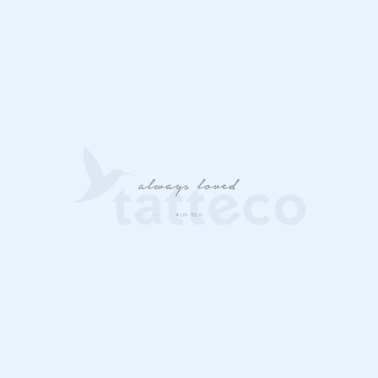 Tatuaje temporal de 2 semanas Always Loved - Juego de 2