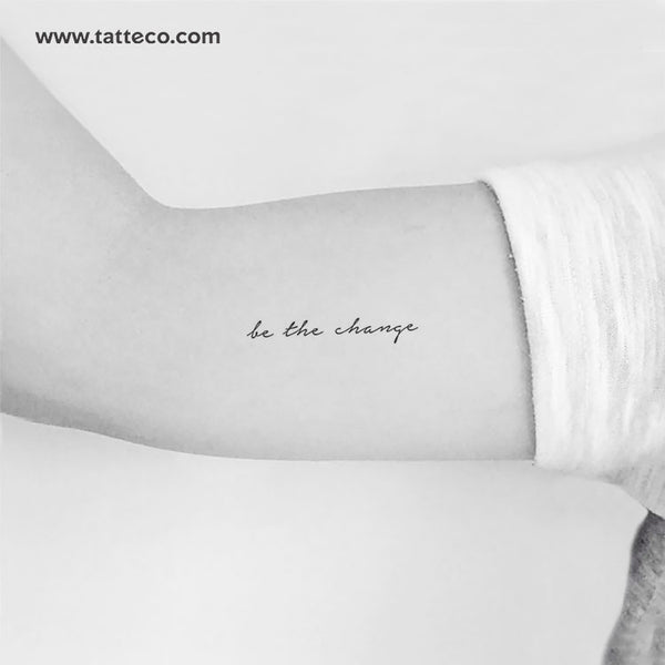 Be The Change Temporary Tattoo - Set of 3