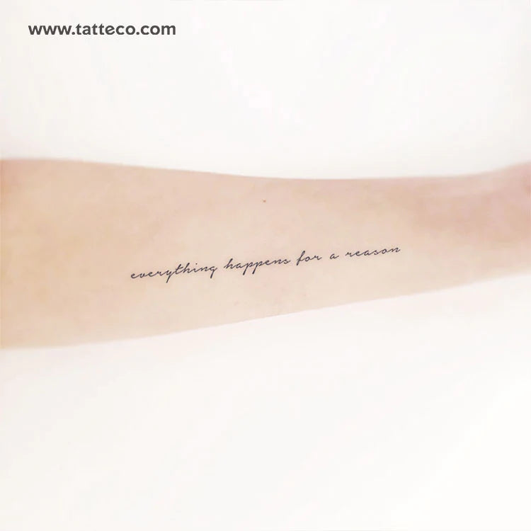 Everything Happens For A Reason Semi-Permanent Tattoo - Set of 2