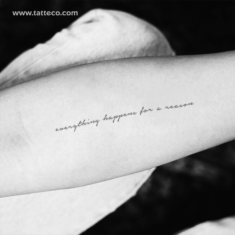 Everything Happens For A Reason Temporary Tattoo - Set of 3