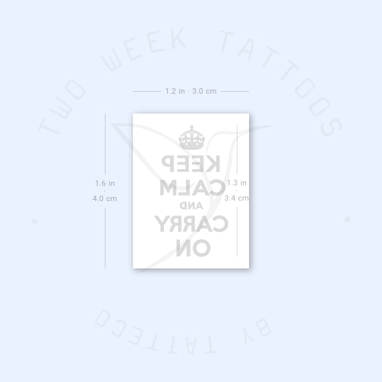 Keep Calm And Carry On Semi-Permanent Tattoo - Set of 2
