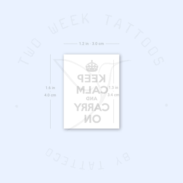 Keep Calm And Carry On Semi-Permanent Tattoo - Set of 2
