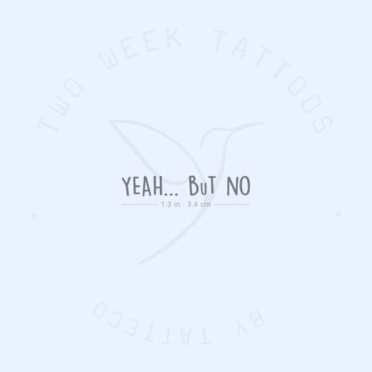 Sí... Pero no tatuajes semipermanentes - Juego de 2