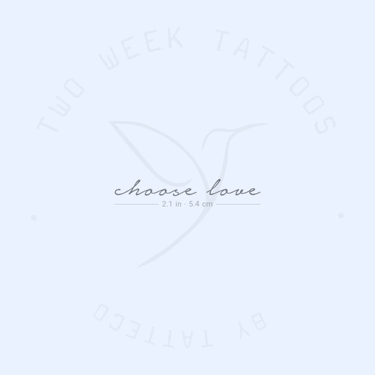Choose Love Semi-Permanent Tattoo - Set of 2