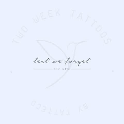 Lest We Forget Semi-Permanent Tattoo - Set of 2