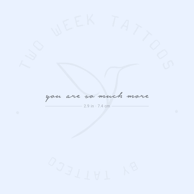 Tatuaje semipermanente "Eres mucho más" - Juego de 2