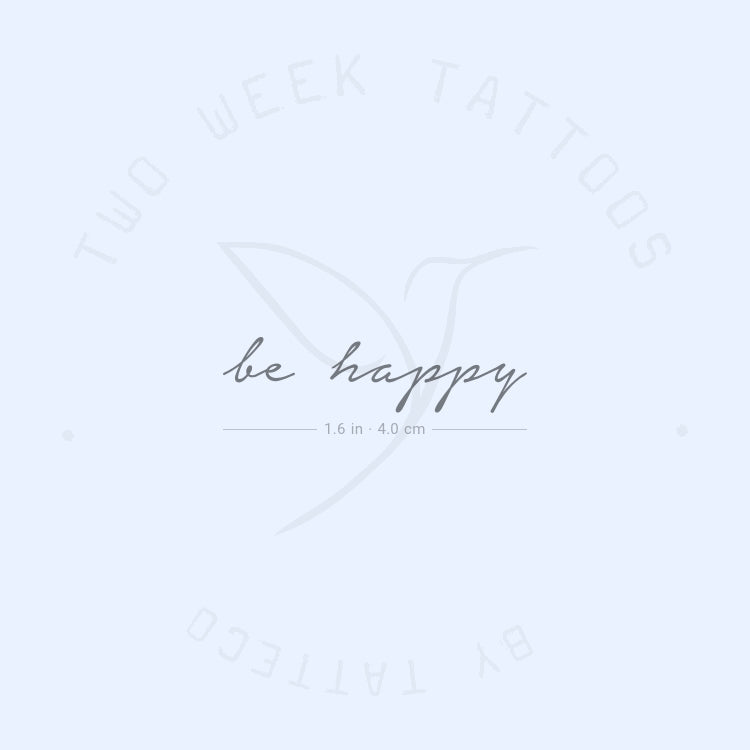 Be Happy Semi-Permanent Tattoo - Set of 2