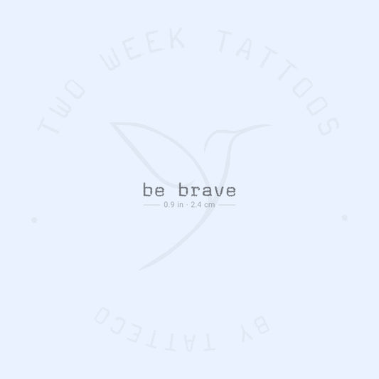 Tatuaje semipermanente "Be Brave" de máquina de escribir (juego de 2)