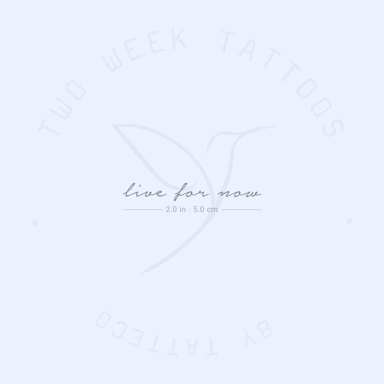 Live For Now Semi-Permanent Tattoo - Set of 2