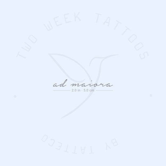 Ad Maiora Semi-Permanent Tattoo - Set of 2