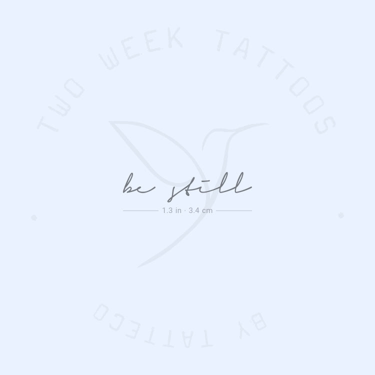 Be Still Semi-Permanent Tattoo - Set of 2
