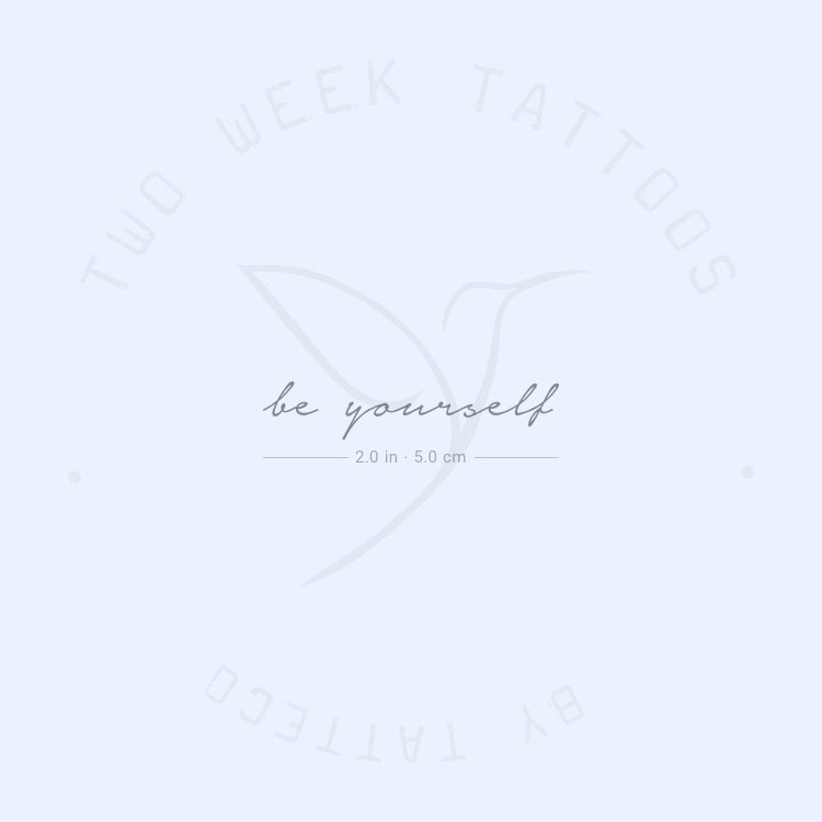 Be Yourself Semi-Permanent Tattoo - Set of 2
