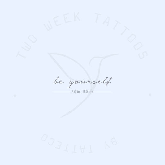 Be Yourself Semi-Permanent Tattoo - Set of 2