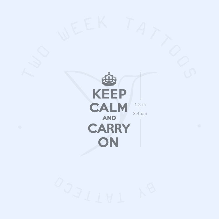 Keep Calm And Carry On Semi-Permanent Tattoo - Set of 2